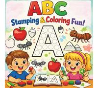 ABC Stamping & Coloring Fun: square alphabet coloring book, first alphabet coloring book gift, cute ABC coloring gift for toddlers
