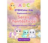 ABC STEMColor Kids Explorando los Seres Fantásticos Libro para colorear y aprender