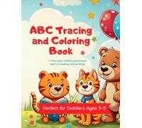 ABC Tracing and Coloring Book for Kids Ages 3-5: Fun Alphabet Letter Tracing, Coloring Activities, and Preschool Learning Workbook for Toddlers, Pre-K, and Kindergarten