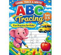 ABC Tracing Book for Kids Ages 3-5: Letter Tracing Practice & Early Learning Activities A-Z