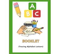 ABC Tracing Book For Kids: Alphabet Letter Tracing Workbook for Preschool & Kindergarten