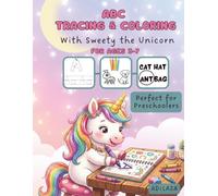 ABC Tracing & Coloring: With Sweety the Unicorn