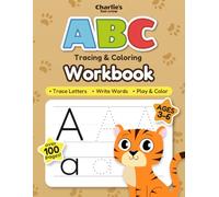ABC Tracing & Coloring Workbook: Trace Letters, Write Words, Play Learning Games & Color Alphabet Animals