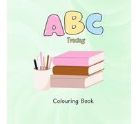 ABC Tracing: Colouring Book