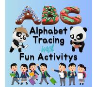 ABC Tracing Workbook for Toddlers & Preschoolers : Alphabet Practice Book with Fun Activities, Letter Games & Coloring for Kids Ages 2-6