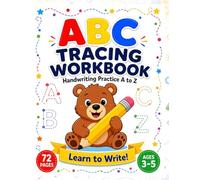 ABC Tracing Workbook: Handwriting Practice A to Z - 72 Pages of Tracing, Activities, and Creative Practice for Kids Ages 3-5
