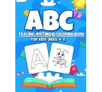 ABC tracing, writing and coloring book for kids (ages 4-7)