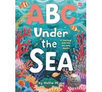 ABC Under The Sea: A 'learning' look into the salty depths