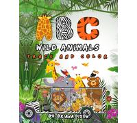 ABC Wild Animals: Trace and Color