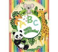 ABC with animals!: An Exciting Journey to Learn Letters with Animals!