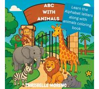 ABC with animals: Learn the Alphabet along with animals coloring book
