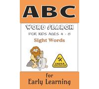 ABC Word Search Sight Words for Kids ages 4 - 8: for Early Learning DUAL-PAGE Learning