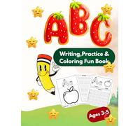 ABC Writing Practice & Coloring Fun Book: Trace, Write & Color - Early Learning Fun for Kindergarten & Preschool Kids