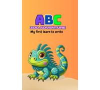 ABC ZOO ADVENTURE: My first learn to write