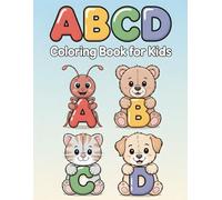 ABCD Coloring Book for Kids: Learn Letters with Fun Illustrations Alphabet Coloring Activity for Toddlers & Preschoolers