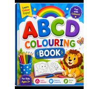 ABCD Colouring Book for Kids: Fun Alphabet Coloring Pages to Learn Letters, Improve Creativity, and Develop Early Learning Skills