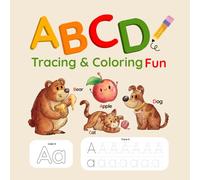 ABCD Tracing & Coloring Fun: Learn the Alphabet with Coloring, Tracing, and Letter Recognition, Preschool & Kindergarten Workbook
