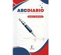 ABCDIARIO: GUÍA PRÁCTICA DE ESCRITURA TERAPÉUTICA