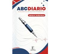 ABCDIARIO: GUÍA PRÁCTICA DE ESCRITURA TERAPÉUTICA