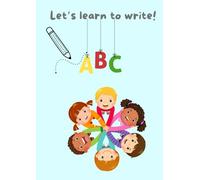ABCHandwriting Workbook: ABC Letter Tracing, Drawing and Writing Practice for Kids