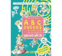 ABCJUEGOS de la A a la Z con tus amigas las letras divertidas: ¡Más de 250 actividades!
