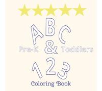 ABC's & 123's: Learn the Alphabet and Numbers with Fun Letters, Cute Animals, and Easy Coloring Pages for Kids | 8.5 x 8.5, 35+ pages | ABC and 123 Coloring Book for Kids