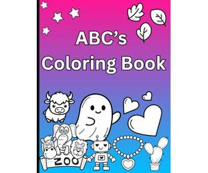 ABC's Coloring Book: Educational Coloring Pages with Alphabets for Preschool children Ages 2-5
