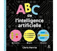 ABCs de l'intelligence artificielle: Abécédaire de l'intelligence artificielle