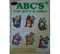 ABC's for boys & girls: 2 teddy bear alphabets (Leisure Arts leaflet)