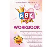 ABC's for girls: Alphabet Workbook with Letter Tracing, Dab and Dot Activity, and Fun Coloring Pages for Toddlers and Kids Ages 3-5