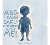 ABCs: Learn Early Affirmations With Me!