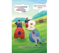 ABC's of America's Civil War: 1
