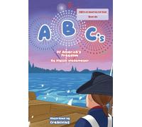 ABC's of America's Freedom