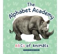 ABCs of Animals by Alphabet Academy