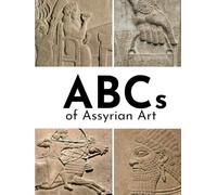 ABCs of Assyrian Art