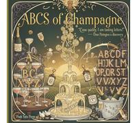 ABCs of Champagne: Teaching Tots About Terroir, One Bubble at a Time