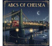 ABCs of Chelsea London, UK: Teaching Toddlers Sloane Square Before They Can Tie Their Shoes