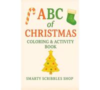 ABCs of Christmas: Coloring and Activity Book
