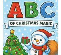 ABCs of Christmas Magic: Learn, Color, and Celebrate