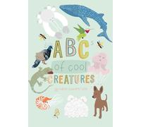 ABCs of Cool Creatures