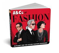 ABCs of Fashion Baby Book - Toddlers Board Book | Children’s ABC Book on Iconic Fashion Designers & Brands | Baby Essentials Fashion Alphabet Book for Future Stylists | Perfect Kids Book Gift