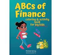 ABCs of Finance Coloring & Activity Book for Big Kids