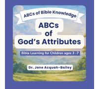 ABCs of God's Attributes