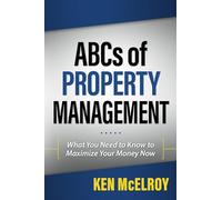 Ken McElroy The ABCs of Property Management (Tascabile)