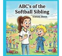 ABC's of the Softball Sibling