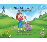ABCs OF TRADES: The Electrician