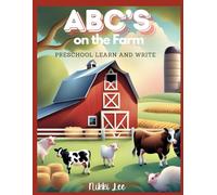 ABC's On The Farm: PRESCHOOL LEARN AND WRITE