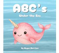 ABC's: Under The Sea