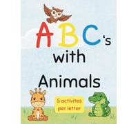 ABCs with Animals: Learning the alphabet through activities