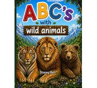 ABC's with Wild Animals